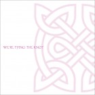 Tying the Knot